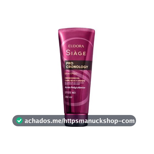 Eudora Siàge Shampoo Pro Cronology