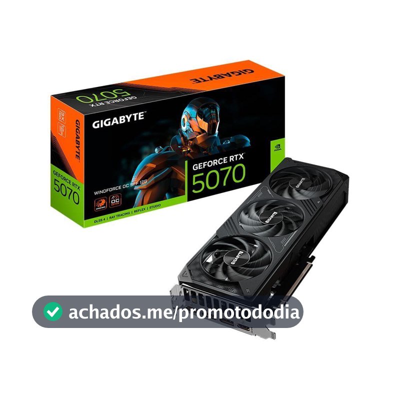 Placa de Vídeo Gigabyte RTX 5070 WINDFORCE OC SFF 12G NVIDIA GeForc 12GB GDDR7