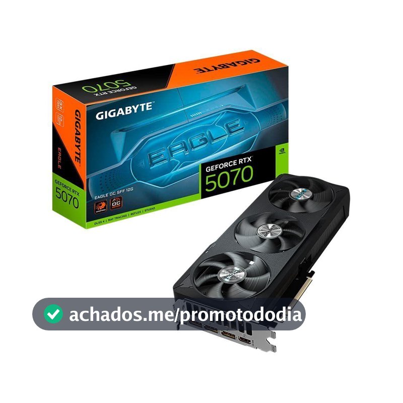 Placa de Vídeo Gigabyte RTX 5070 EAGLE OC SFF 12G NVIDIA GeForce, 12GB GDDR7, 192bits, RGB, DLSS, Ray Tracing - GV-N5070EAGLE OC-12GD - Placa de Vídeo - Magazine Axadinhos99