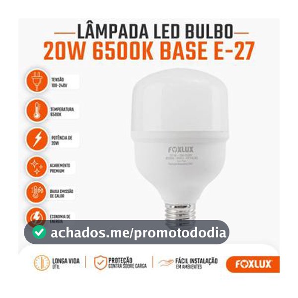 Lâmpada Led Alta Potência 20W Foxlux 6500K Branca Fria E27