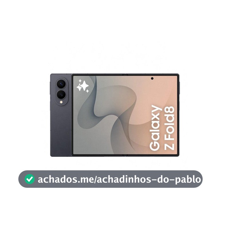 Celular Samsung Galaxy Z Fold8 256GB 12GB RAM Preto 7,6” Câm. Traseira 50+50MP Frontal 10M