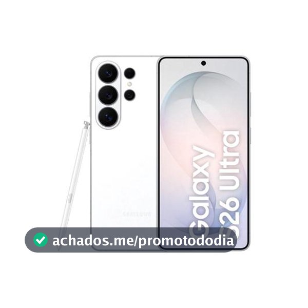 Celular Samsung Galaxy S26 Ultra 5G 256GB Galaxy AI Branco 6,9" 12GB RAM Câm. Quádrupla 200+50+10+50MP Bateria 5000mAh Dual Chip - Galaxy S26 Ultra