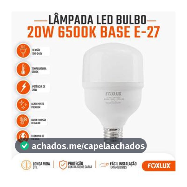 Lâmpada Led Alta Potência 20W Foxlux 6500K Branca Fria E27 - Lâmpada de LED - Magazine Vistore