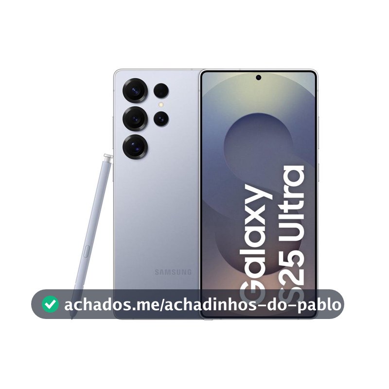 Celular Galaxy S25 Ultra 5G 256GB Galaxy AI Titânio Azul 6,9" 12GB RAM Câm. Quádrupla 200+50+10+50MP Bateria 5000mAh Dual Chip