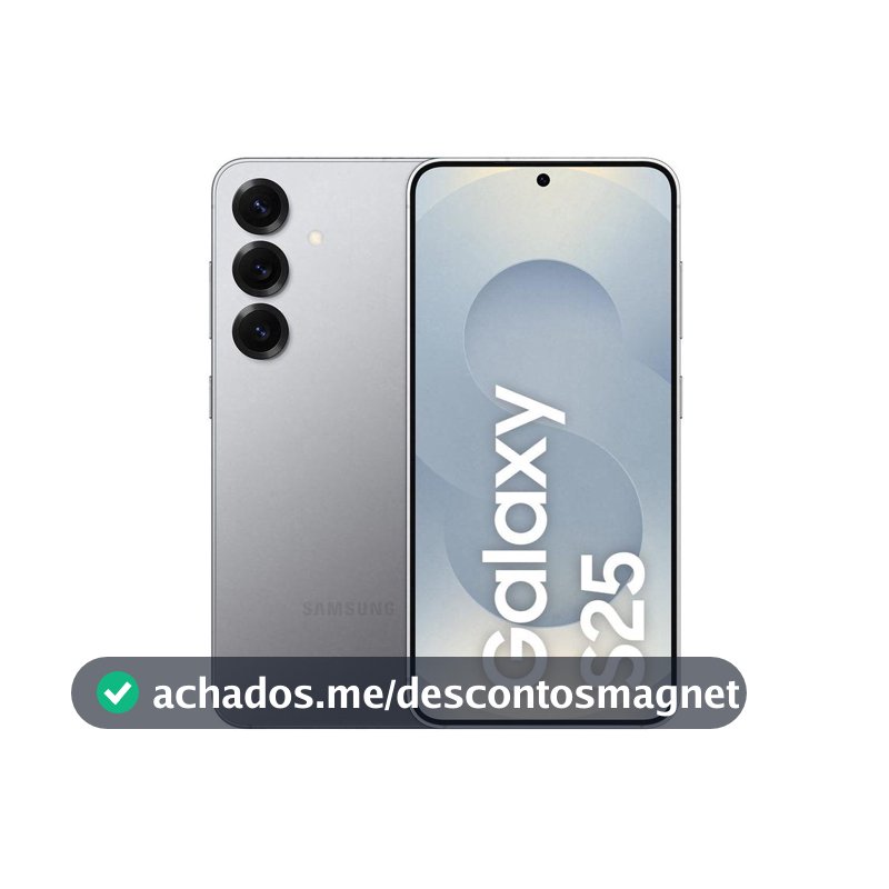 Celular Samsung Galaxy S25 5G 256GB Galaxy AI Prata 6,2" 12GB RAM Câm. Tripla 50+12+10MP Bateria 4000mAh Dual Chip