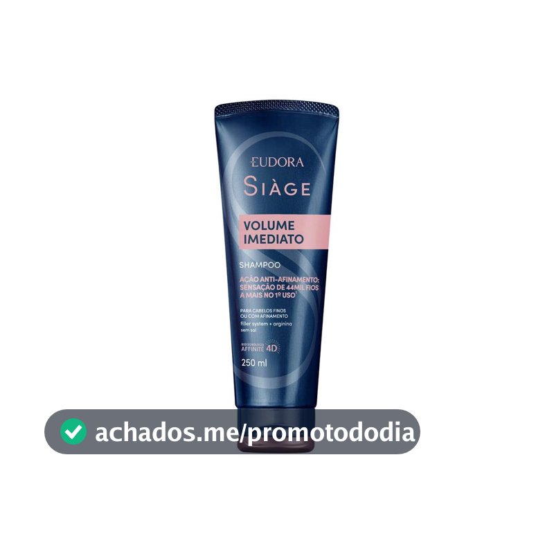 Shampoo Ação Anti-afinamento Eudora Siàge Volume Imediato 250ml