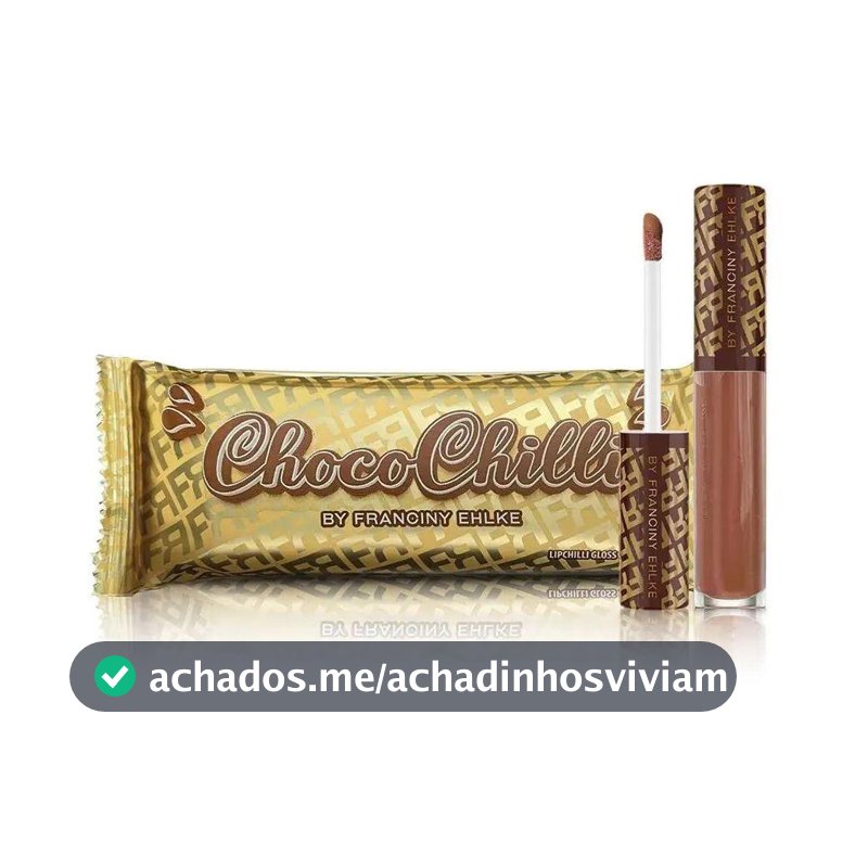 Chocochilli Gloss Fran By Franciny Ehlke Acabamento Brilhante Chocolate Catálogo